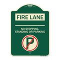 Signmission Fire Lane No Stopping Standing or Parking Heavy-Gauge Aluminum Sign, 24" x 18", G-1824-24001 A-DES-G-1824-24001